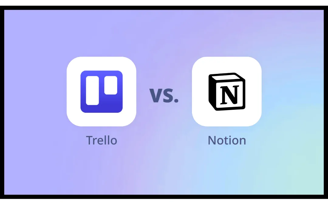 Notion vs Trello
